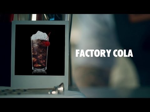 FACTORY COLA DRINK RECIPE - HOW TO MIX
