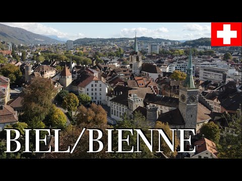 Biel/Bienne Switzerland | Biel Switzerland
