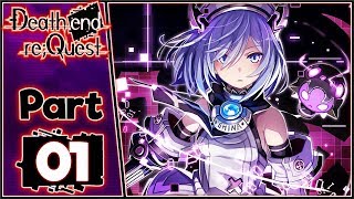Let&#39;s Play: Death end re;Quest - Part 1 [Monster Munched]