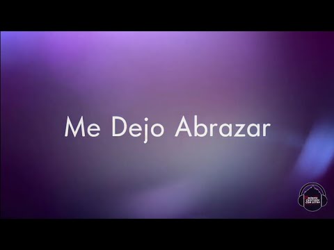 Me Dejo Abrazar - Tercer Cielo Evelyn Herrera & Damaris Guerra (Con Letra)