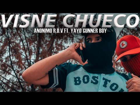 Anonimo R.D.V Ft. Yayo Gunner Boy - Visne Chueco (Audio Oficial)
