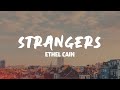 Strangers Ethel Cain Lyrics