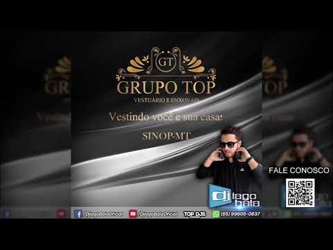 CD GRUPO TOP SINOP-MT - DJ IAGO BALA