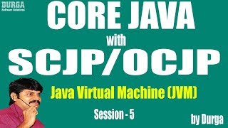 Core Java With OCJP/SCJP:JVM Architecture  Part- 5|| heap area || method area