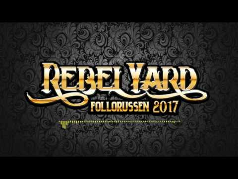 Rebel Yard 2017 - Solli & Hil