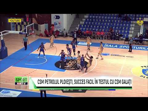 CSM PETROLUL PLOIEŞTI, SUCCES FACIL ÎN TESTUL CU CSM GALAŢI