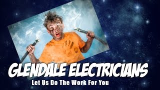 preview picture of video 'Glendale Licensed Electrician | Electrical Contractors in Glendale'