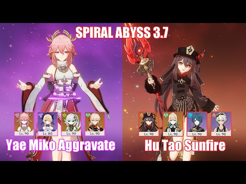 C0 Yae Miko Aggravate & C0 Hu Tao Sunfire | Spiral Abyss 3.7 | Genshin Impact
