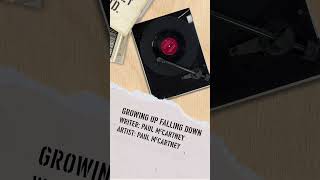 Growing Up Falling Down   - Paul McCartney
