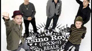 Casino Royale - Ogni Singolo Giorno