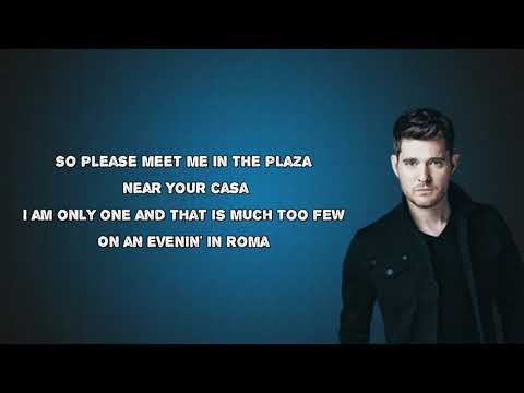 Michael Buble - On An Evening In Roma (Sotter Celo De Roma) (Lyrics)