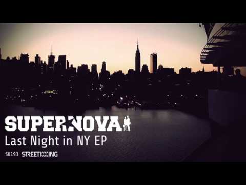 Supernova - Last Night in NY (Original Mix)