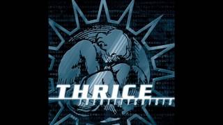 Thrice - T&amp;C (2000)