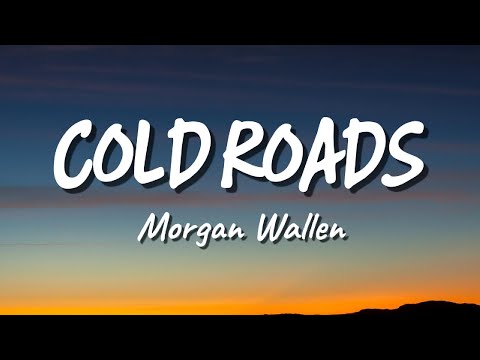 Morgan Wallen - Cold Roads (New Song 2026) Cover Remix