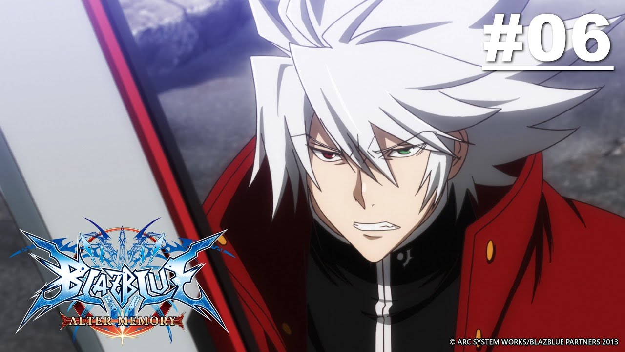 BlazBlue - Mặc Khải - Tập 06 [Việt sub]