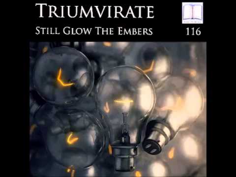 Triumvirate - Still Glow The Embers (Matt Mancid Remix) [PREVIEW]