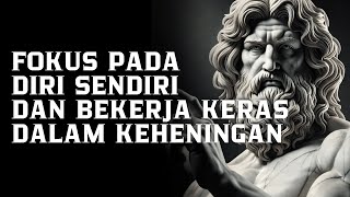 Download lagu Be a Priority: Focus on Yourself and Work Hard in Silence | Stoic Philosophy mp3