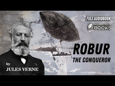 Robur the Conqueror by Jules Verne - FULL Audiobook