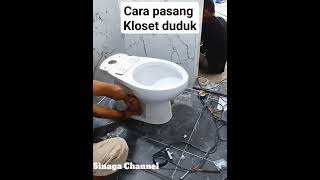 Download lagu cara pasang kloset duduk mp3