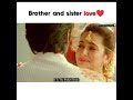 BROTHER AND SISTER EMOTIONAL WHATSAPPSTATUS BROTHER SISTER BOND STATUS BROTHER SISTER LOVE STATUS