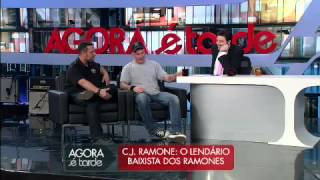 Agora é Tarde - C.J. Ramone (21/09/2012) Completo