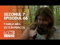 PROMO LECȚII DE VIATĂ Sez 7 Ep 66 Familia Mea Este în Pericol