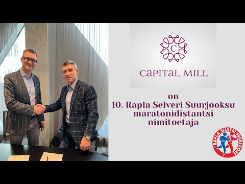 Capital Mill on 10. Rapla Selveri Suurjooksu maratonidistantsi nimitoetaja