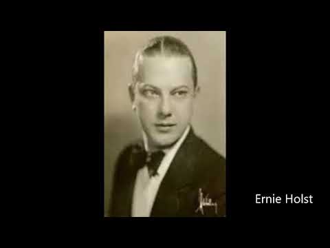 Ernie Holst & his Hotel Lexington Orchestra - You or No One (1933)