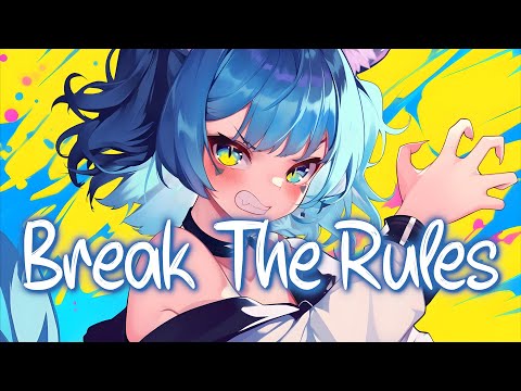 「Nightcore」 Break The Rules - Charli XCX ♡ (Lyrics)