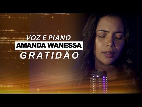 Gratidão - Amanda Wanessa