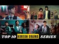 Top 10 Netflix Korean Drama Best Netflix Series Best Korean Drama Best Kdrama Of All Time