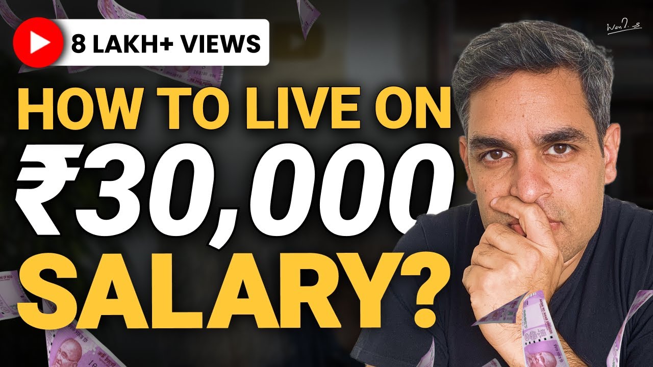 Budgeting & Investment Guide: 30,000 INR/month Salary | Ankur Warikoo Hindi