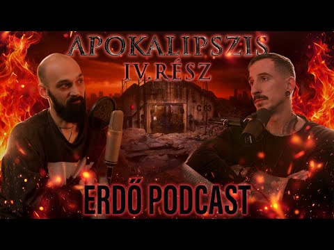 Erdő Podcast #12 - Apokalipszis IV.rész: Bekövetkezési valószínűség