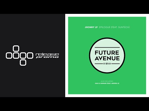 PREMIERE: Jhonny LP, Andrea A - Gaia & Humans [Future Avenue]