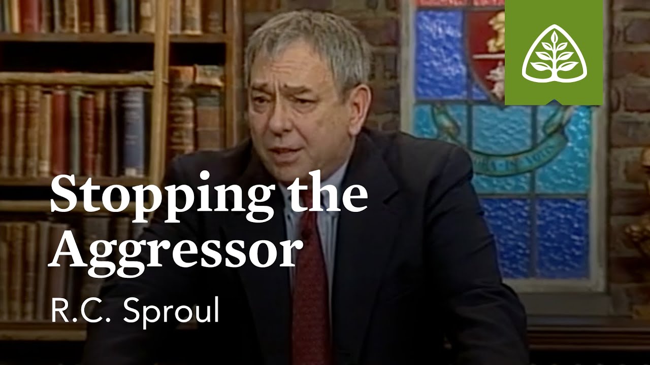 Stopping the Aggressor: The Just War with R.C. Sproul