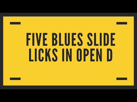 Five Blues Slide Licks in Open D