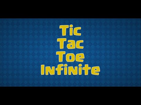 Tic Tac Toe - Infinite
