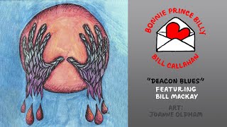 Bill Callahan &amp; Bonnie Prince Billy &quot;Deacon Blues (feat. Bill MacKay)&quot; (Official Music Video)