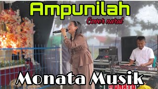 Download lagu Lagu Dangdut ...!!! Ampunilah Cover Rull - Monata Musik mp3