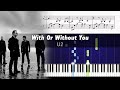 U2 - With Or Without You - Piano Tutorial + SHEETS