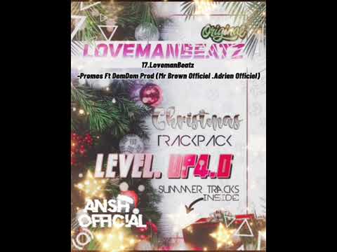 17.LovemanBeatz-Promes Ft. DemDem Prod (Mr Brown Officiel Adrien Officiel)