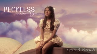 [Vietsub + Lyrics] Madison Beer - ‘Reckless’