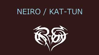 【オルゴール】NEIRO / KAT-TUN