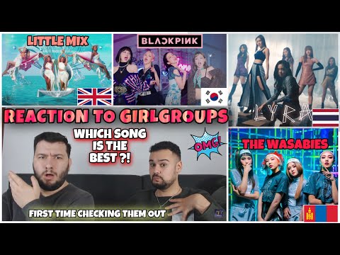 REACTION TO GIRLGROUPS: Blackpink-Lovesick Girls / Lyra-Lyra / Little Mix-Holidays/ The Wasabies-XAC