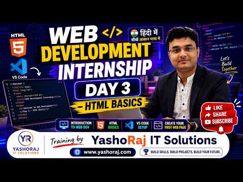Web Development Internship Classes Day 3  | HTML Basics for Beginners | Internship Training in Hindi