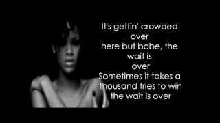 Rihanna - Wait Your Turn (Lyrics)