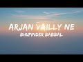 ARJAN VAILLY NE Lyrics Animal Bhupinder Babbal Ranbir Kapoor