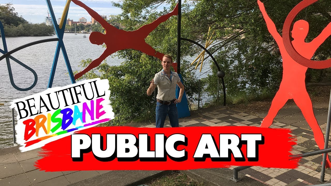 Public Art - Beautiful Brisbane