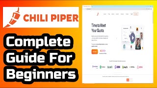 Chili Piper Reivew - Chili Piper Tutorial Step by Step Guide