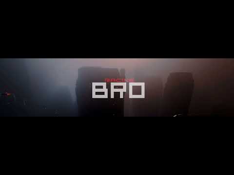 BRO_RACINE (official video 2025)